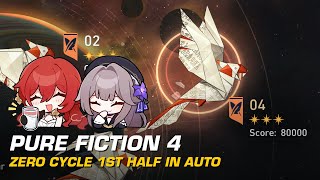 Himeko x Herta Zero-Cycle PF4 in Auto! | Pure Fiction 4 v2.1.2