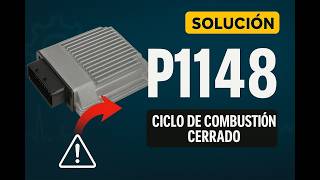 DTC P1148 Fuel Mixture Control Closed Not Activated SOLUTION 2026