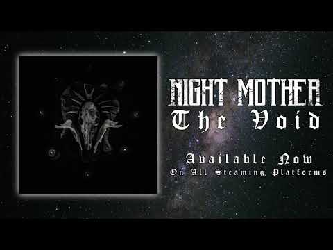 Tonton Night Mother - The Void (remastered) di YouTube