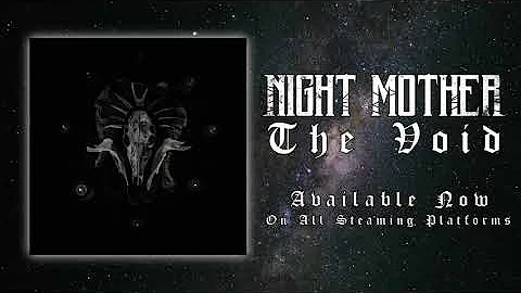 Night Mother - The Void (remastered)