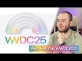 WWDC 2025 - Résumé et Avis 🍎