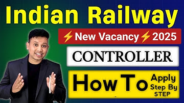 Indian Railway Section Controller - How to Apply Step By Step || RRB Section Controller Recruitment