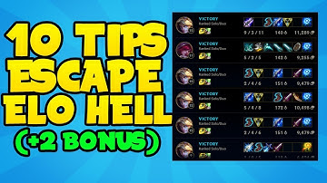 10 Tips How To Get Out Of Elo Hell Season 7 ( 2BONUS climb tips)