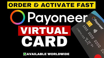 How to Order and Activate a Payoneer Virtual MasterCard in 2025 [Complete Guides]