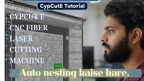 How to auto nesting I CNC fiber laser I cypcutE #lasercutter #cnc #cncsoftware #machine #laser