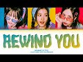 MISAMO Rewind You Lyrics (Color Coded Lyrics)