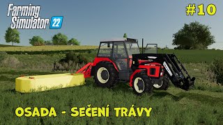 OSADA | sečení trávy + nákup pozemků | Farming Simulator 22 | #10