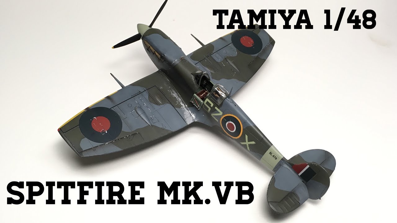 Tamiya 1/48 Supermarine Spitfire Mk.Vb TIMELAPSE BUILD YouTube