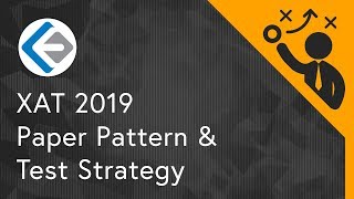 XAT 2019 | Paper Pattern & Test Strategy