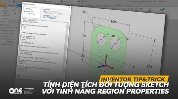 OneCADVN | Inventor Professional Tip&Trick | Tính diện tích đối tượng Sketch với Region Properties
