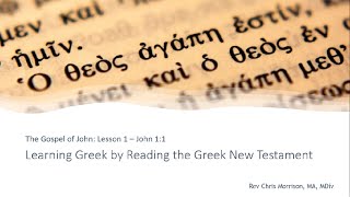 Learn Greek: John 1:1 (Lesson 1)