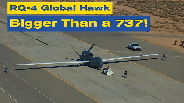 Do You Think Drones Are Small?  Discover the RQ-4 Global Hawk