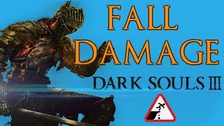 Dark Souls 3 Fall Damage In Depth Analysis