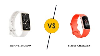 Huawei Band 9 vs Fitbit Charge 6 - Which is a better fitness tracker?