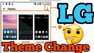 LG How to Change the Icons/Theme on Your Android Device screenshot 2