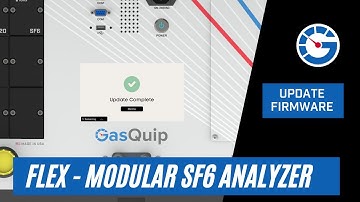 How to Update Firmware | FLEX - Modular SF6 Analyzer