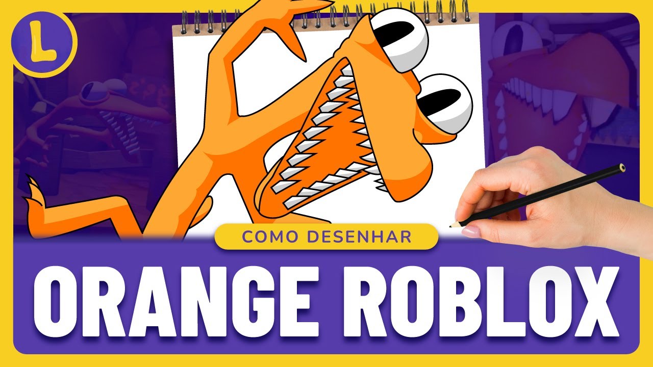 Como DESENHAR o ORANGE do RAINBOW FRIENDS (ROBLOX), Cómo DIBUJAR ORANGE  ROBLOX