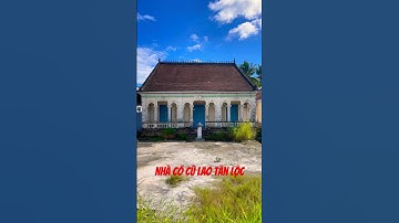 Nhà cổ cù lao Tân Lộc Thốt Nốt