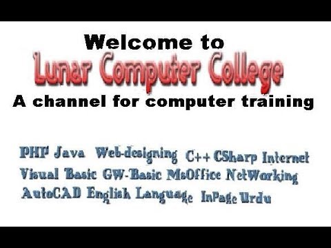 Tutorial Videos | Welcome to Lunar Computer College - YouTube