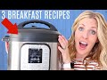 3 MORE Instant Pot Breakfast Recipes - Easy Instant Pot Breakfasts for Beginners!