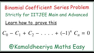 Can u solve this binomial coefficient series for IITJEE Main and Advanced  @Kamaldheeriya Maths easy