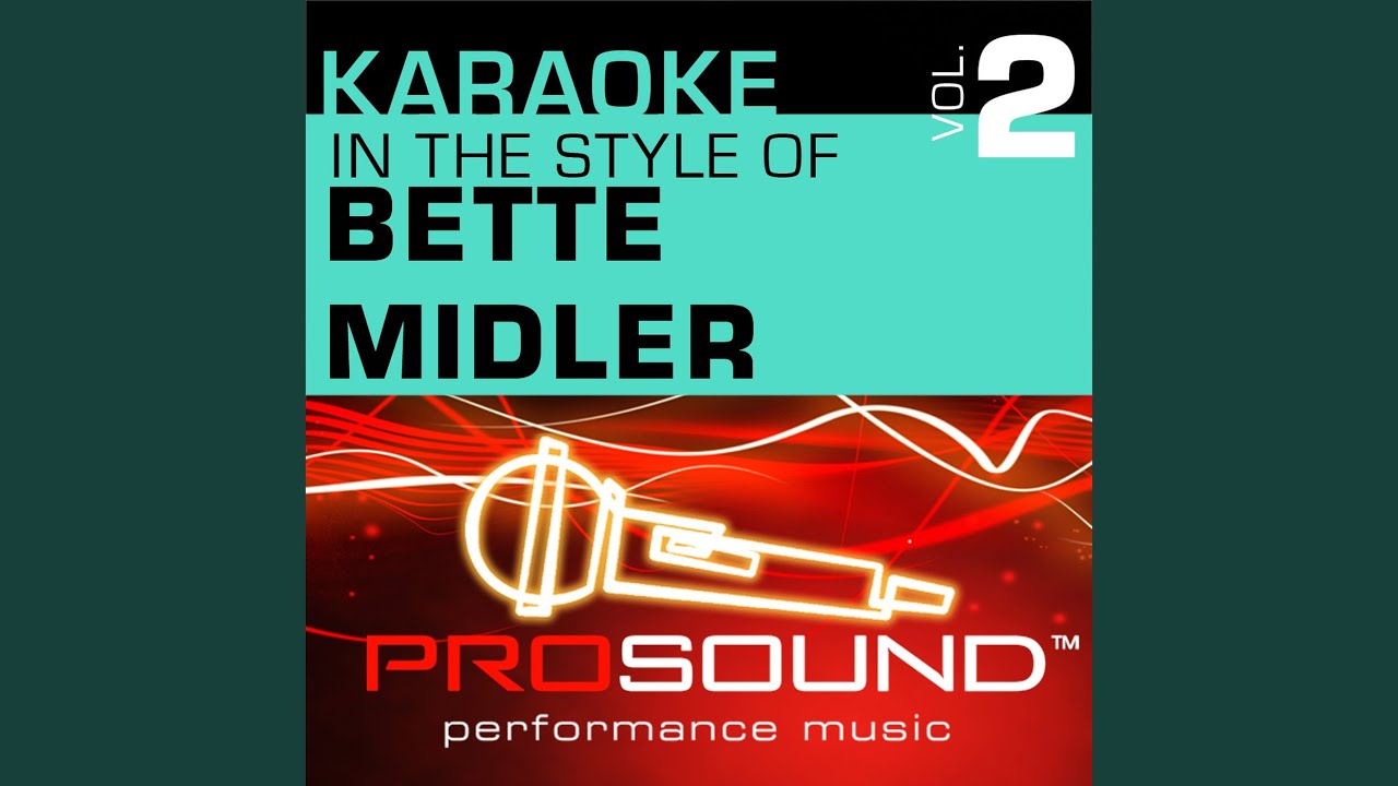 Wind Beneath My Wings Instrumental Wind Beneath My Wings (Karaoke Lead Vocal Demo) (In the style of Bette