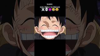 Luffy Evil Smile To Brulee One Piece シViral