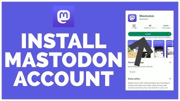 How to Download/Install Mastodon on Android Mobile Device 2022?