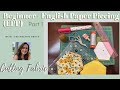 EPP Vlog - Beginner English Paper Piecing - PART 1