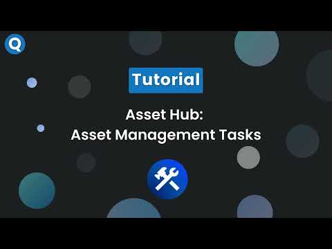 Asset Hub - Management Tasks