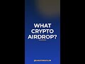 What Is a Crypto Airdrop? 💰 #Shorts
