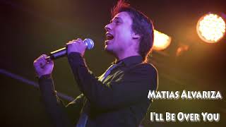 I&#39;ll Be Over You (Remastered) - Toto (Cover) - Matias Alvariza