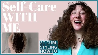 Self Care Vlog! Hair Wash, Style &amp; Skincare With Me! 2C Curl Styling How-To.