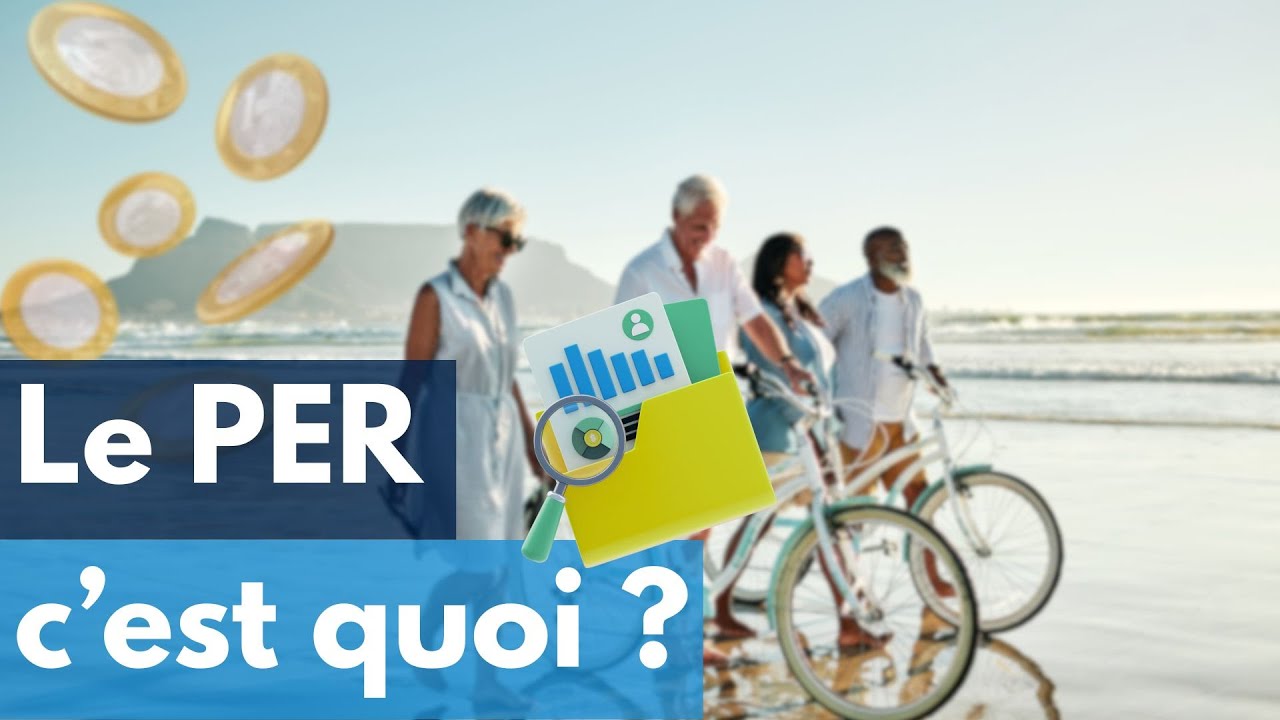 Comprendre le PER en 2min - Plan d'Épargne Retraite
