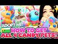 How To Get ALL 4 CANDY PETS Adopt Me SUGARFEST Event Guide