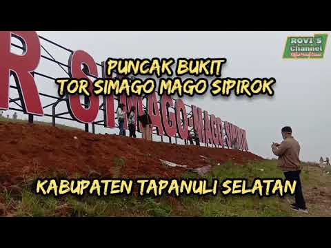 VIRAL Puncak Tor Simago Mago Sipirok || kabupaten Tapanuli Selatan ...