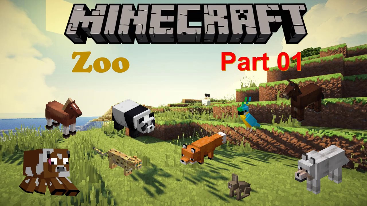 Minecraft Zoo Part 1 - YouTube