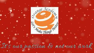 Orange Academy Video