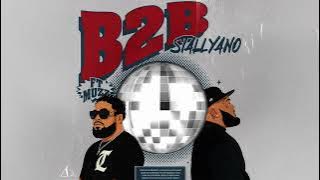 Stallyano - B2B (Audio) ft. MUZZ