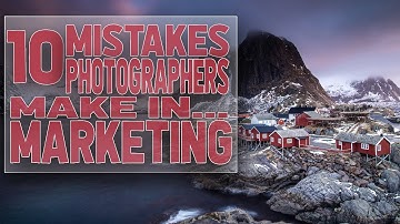 10 Mistakes Photographers Make in Marketing