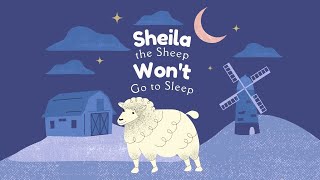 Sheila the Sheep Won't Go to Sleep | NIGHT STORY