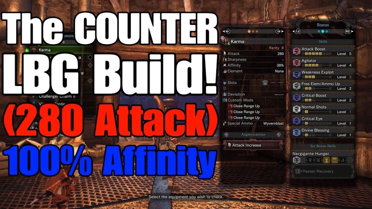 Mh World The Counter Lbg Build 280 Attack 100 Affinity Youtube