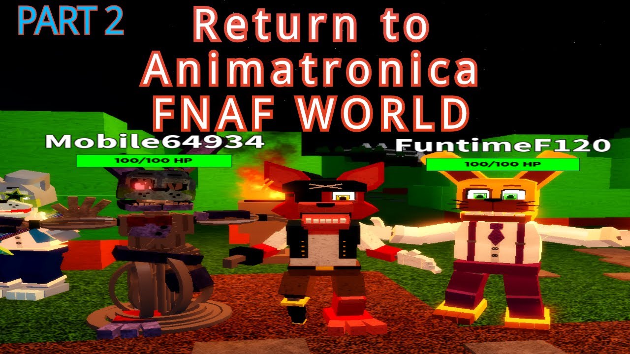 Roblox return to animatronica part 1 youtube