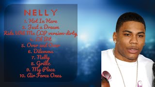 Nelly-Premier hits of the year-Premier Songs Selection-Celebrated
