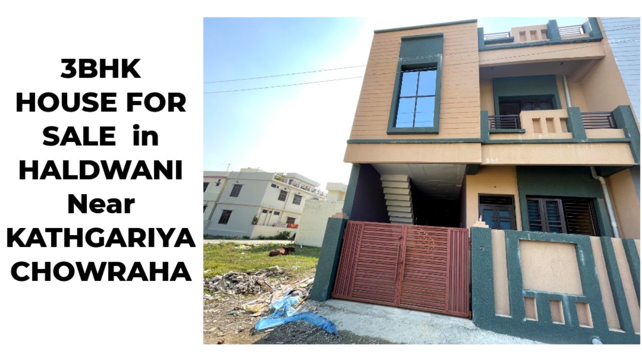 House For Sale In HALDWANI,Near Kathgariya ChowrahaNewly Built 3BHK