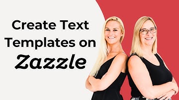 Create Text Templates on Zazzle from Zazzle Expansion Experts Jen and Elke Clarke