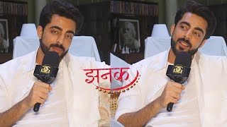 Krushal Ahuja Interview on TV's Jhanak completes 100 Episodes | Jhanak | Star Plus | G&G |