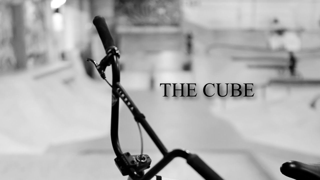THE CUBE - BMX Video