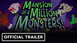Mansions of a Million Monsters! - Official Fall 2025 Trailer