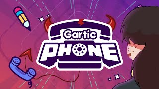 Streaming Gartic Phone (Gonna Regret This...)